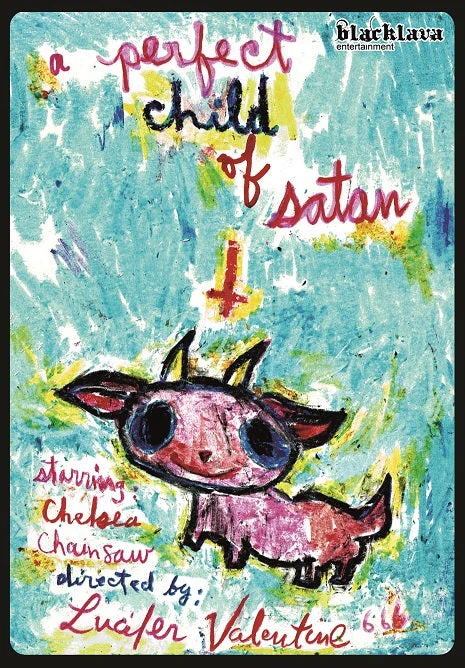 A Perfect Child of Satan · Black Lava Entertainment · Slipcase Edition