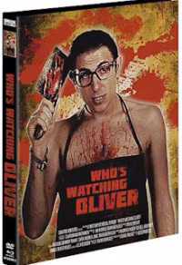 Who's Watching Oliver · Shock Entertainment · Cover B; maßgeblich ist das der verlinkten Editionsseite zugeordnete Originalmotiv (keine andere Variante austauschen)