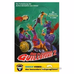 Die fliegende Guillotine 2 · Shock Entertainment · Große Hartbox – Cover A; das editionsspezifische Originalmotiv des verlinkten Release-Datensatzes; keinesfalls durch ein Schwestercover ersetzen