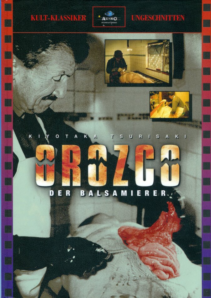 Orozco the Embalmer · Astro Records & Filmworks / DigiDreams · Cover A / Cover Astro