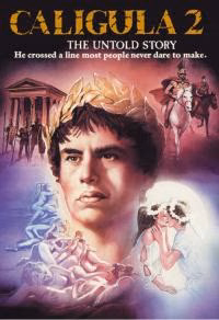 Caligula 2 · X-Rated · Cover A