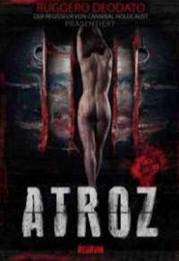Atroz · Redrum Films · Cover A · nackter gefesselter Körper vor roten Metallstreben